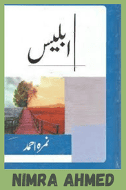 Iblees Novel By Nimra Ahmed